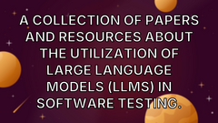 A collection of papers and resources about the utilization of large language models (LLMs) in software testing. image