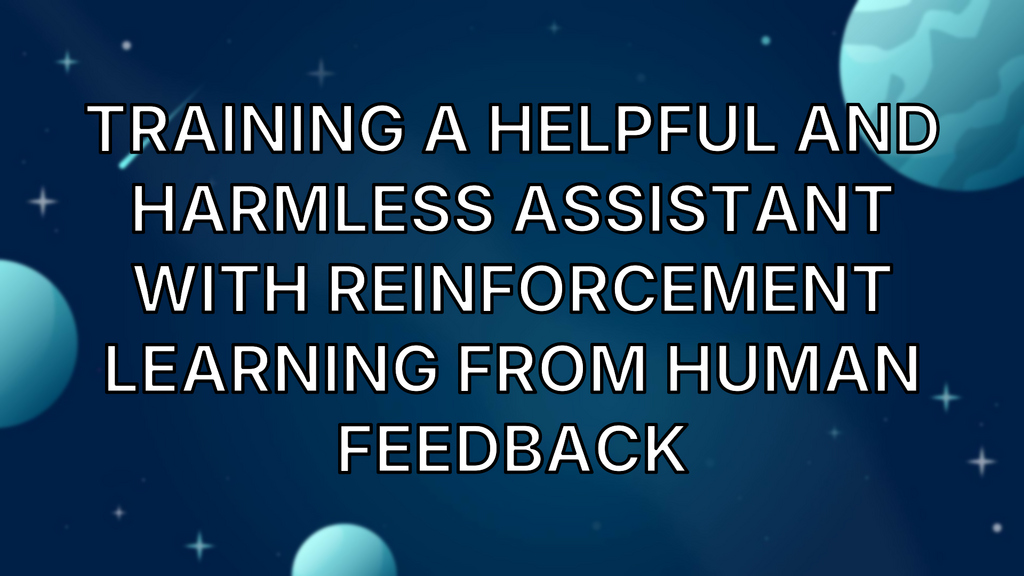 Training a Helpful and Harmless Assistant with Reinforcement Learning from Human Feedback image