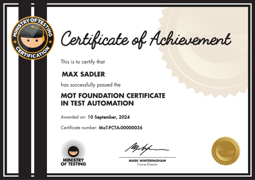 MoT Foundation Certificate in Test Automation certificate awarded to Max Sadler image