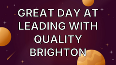 Thanks for being part of Leading With Quality. 😃 image
