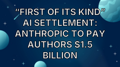 “First of its kind” AI settlement: Anthropic to pay authors $1.5 billion image