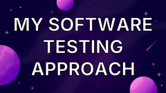 My software testing approach image
