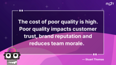 Stuart Thomas shares one of his helpful takes on quality during <a href="/talks/why-does-quality-engineering-matter" rel="noopener nofollow">Why does Quality Engineering matter?</a> image