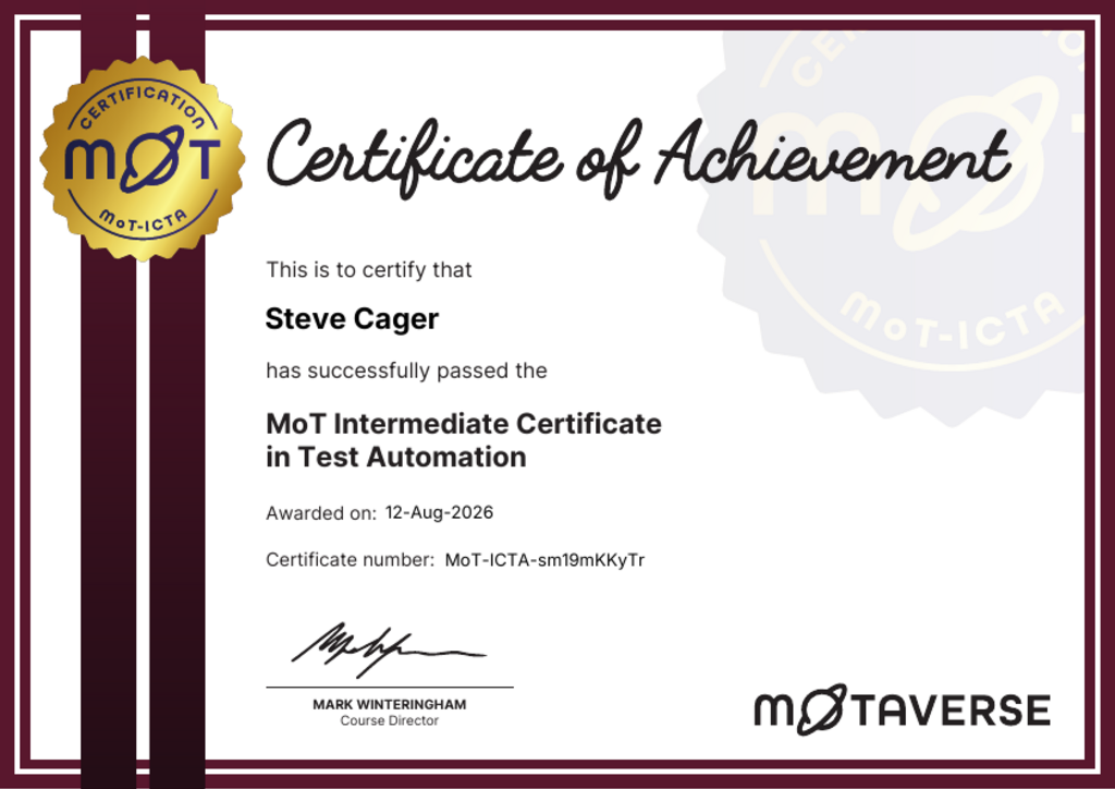 MoT Intermediate Certificate in Test Automation certificate awarded to Steve Cager image