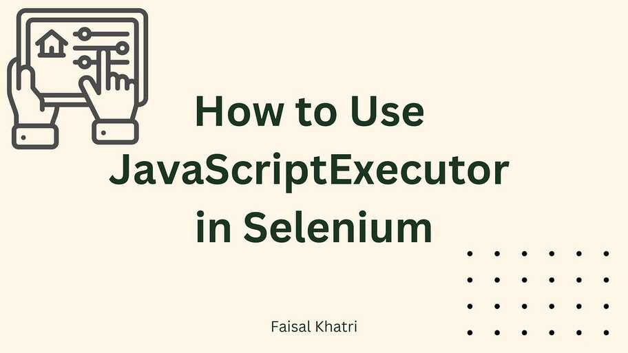 How to Use JavaScriptExecutor in Selenium image