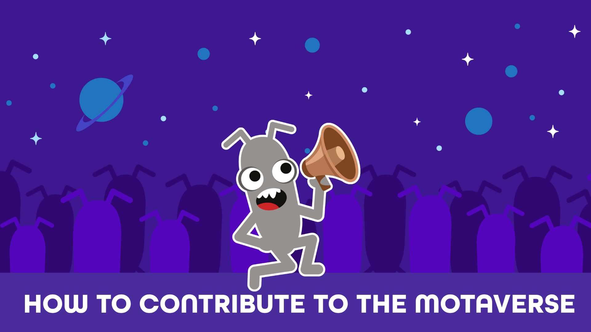 Bug on stage with a megaphone. Text says: How to contribute to the MoTaverse image
