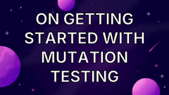 On getting started with mutation testing image