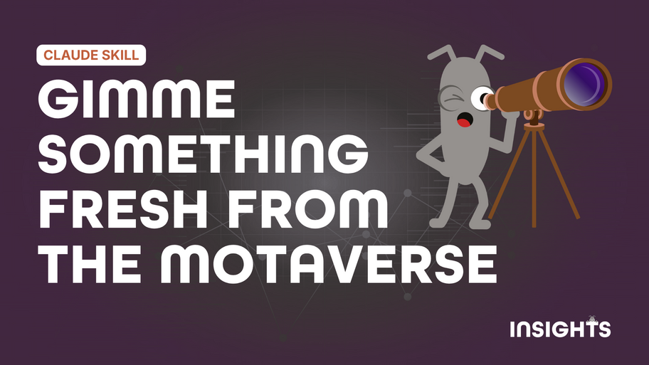 Gimme something fresh from the MoTaverse image