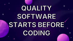 Quality Software Starts Before Coding image