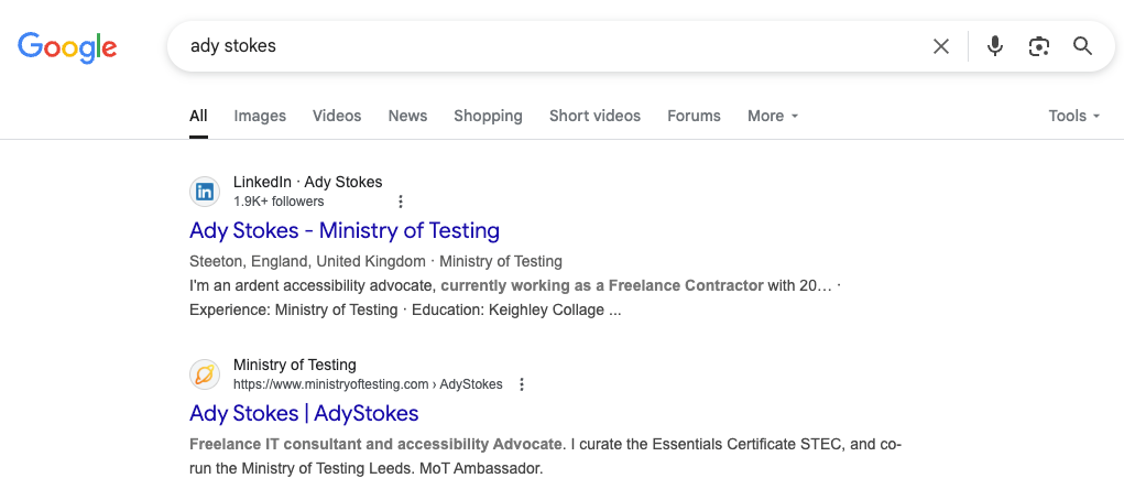 Google search for Ady Stokes showing LinkedIn first and Ministry of Testing profile second. 