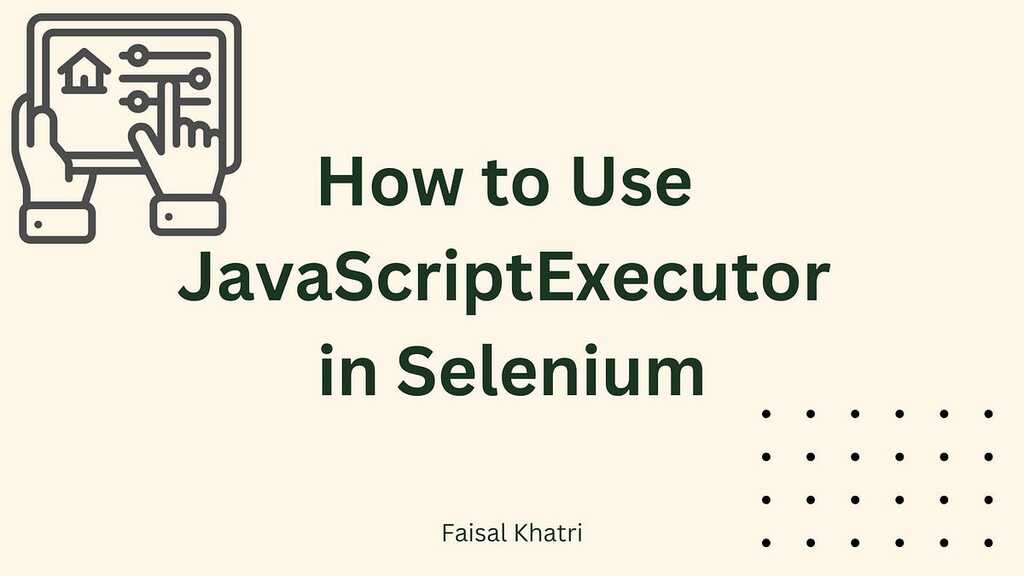 How to Use JavaScriptExecutor in Selenium image