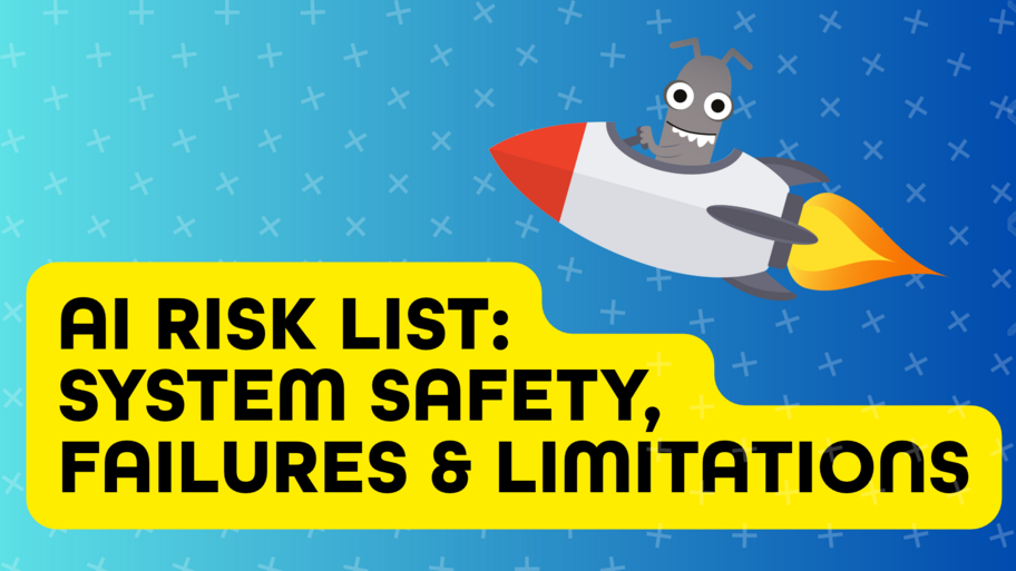 AI Risk List: System Safety, Failures & Limitations (7) image