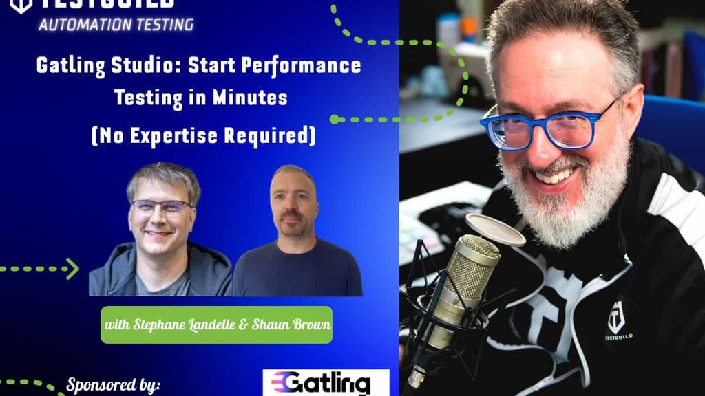 Gatling Studio: Start Performance Testing in Minutes (No Expertise Required) with Shaun Brown and Stephane Landelle image