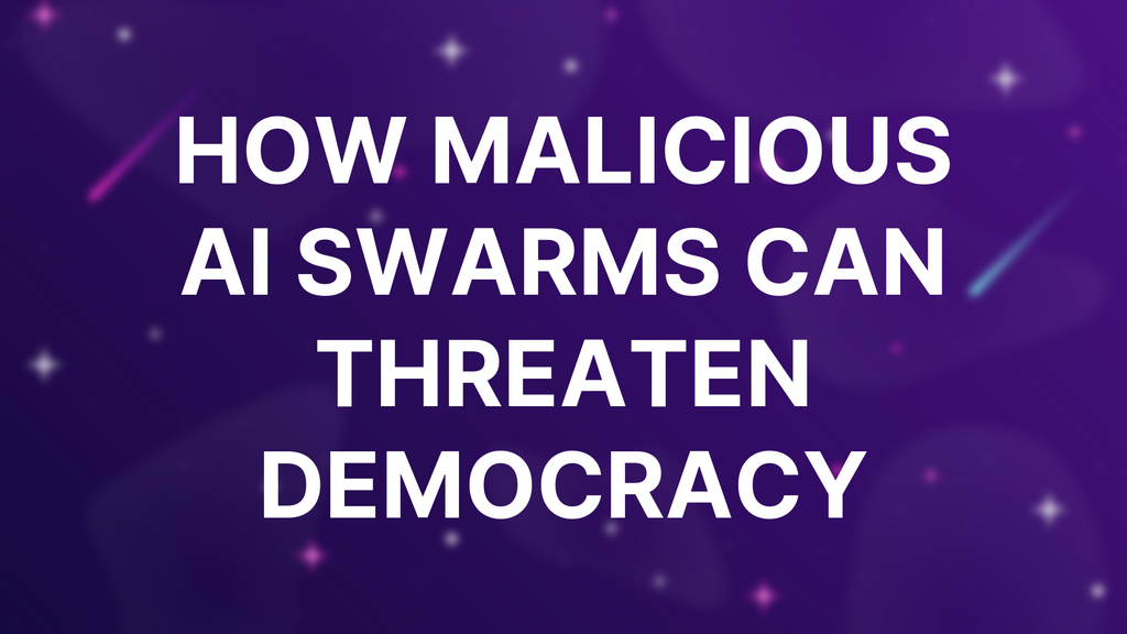 How malicious AI swarms can threaten democracy image