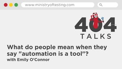 Emily shares her understanding of the meaning of “automated testing is a tool” image