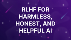 RLHF for harmless, honest, and helpful AI image