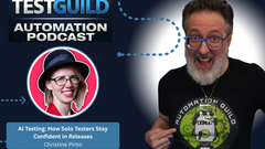 AI Testing: How Solo Testers Stay Confident in Releases with Christine Pinto image