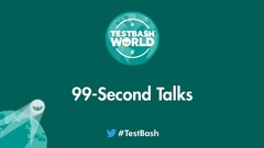 At TestBash World, we had two 99-Second Talks sessions and in this one, our fantastic host Tristan Lombard is joined by our community members on the main stage. image