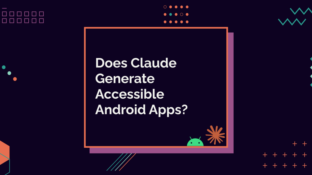 Does Claude Generate Accessible Apps? image