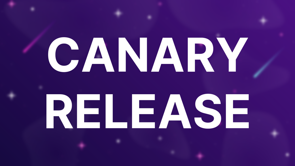 Canary Release image