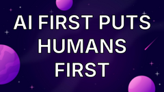AI First Puts Humans First image