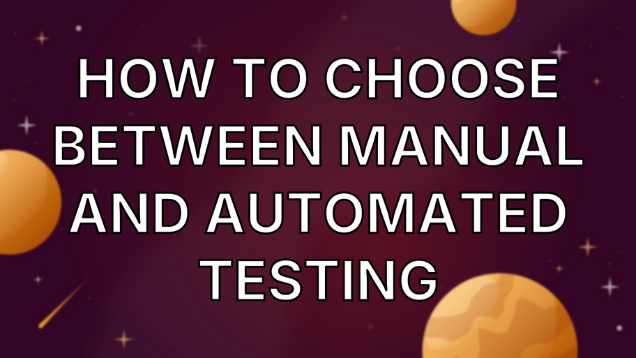 How to choose between manual and automated testing image