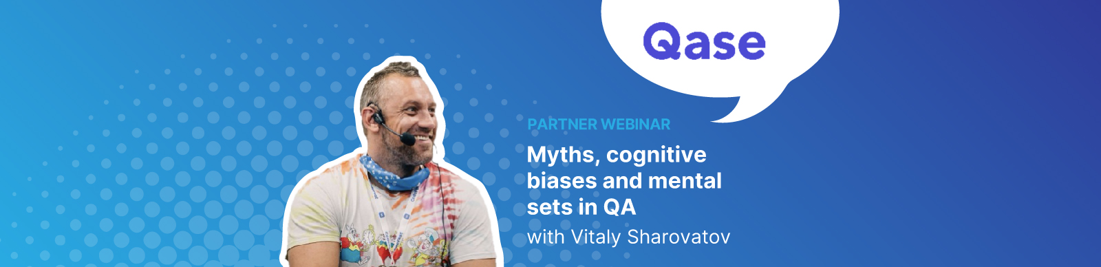Myths, cognitive biases and mental sets in QA banner image