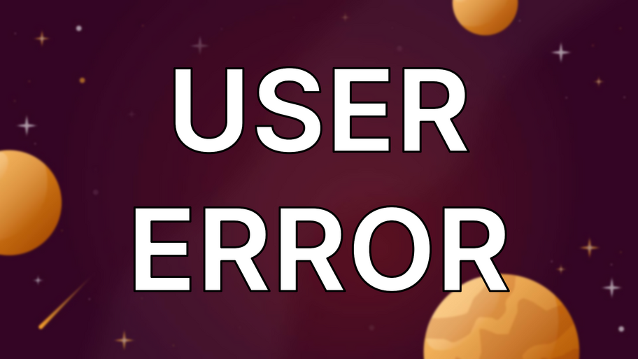 User Error image
