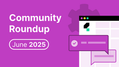 Inside Katalon Community: My Take on What’s Been Happening (June Edition) image