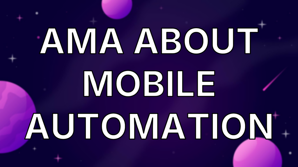 AMA about Mobile Automation image