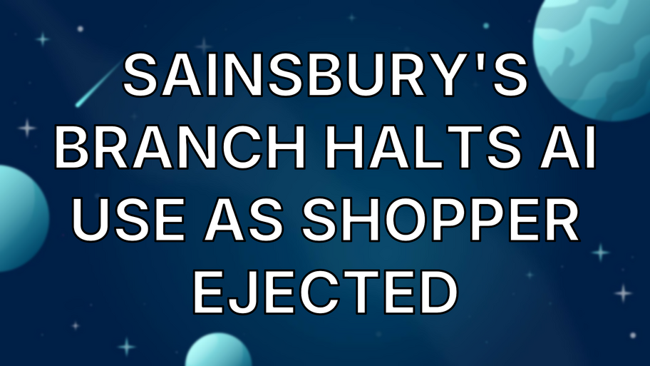 Sainsbury's branch halts AI use as shopper ejected image