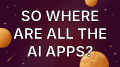 So where are all the AI apps? image