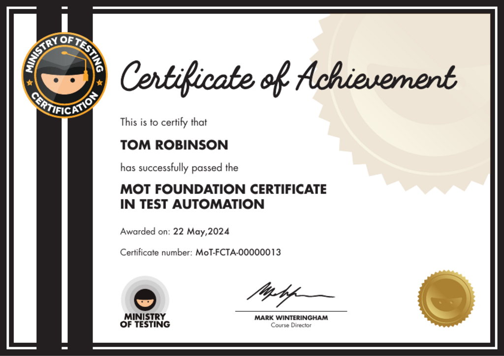 MoT Foundation Certificate in Test Automation certificate awarded to Tom Robinson image