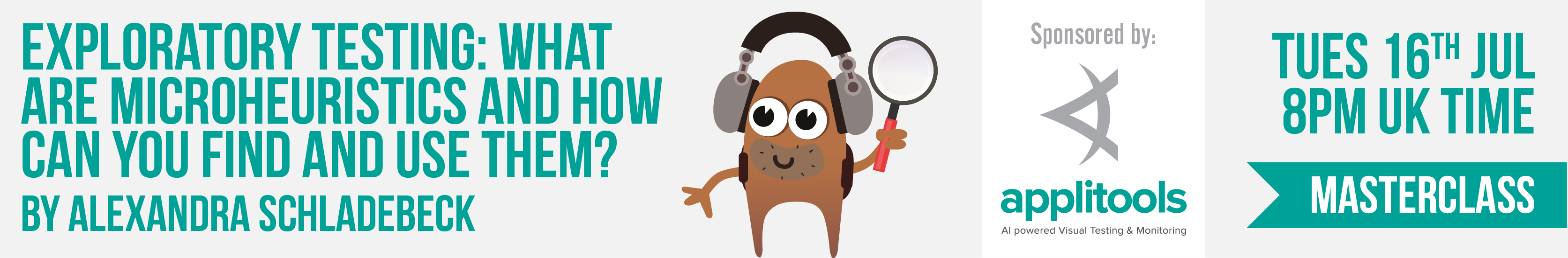 Masterclass: Exploratory Testing: What are microheuristics and how can you find and use them? with Alexandra Schladebeck banner image