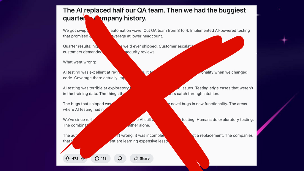 A screenshot of a reddit post that claims of QA AI cut backs and how it made the product worse. It has a big x on it ... image