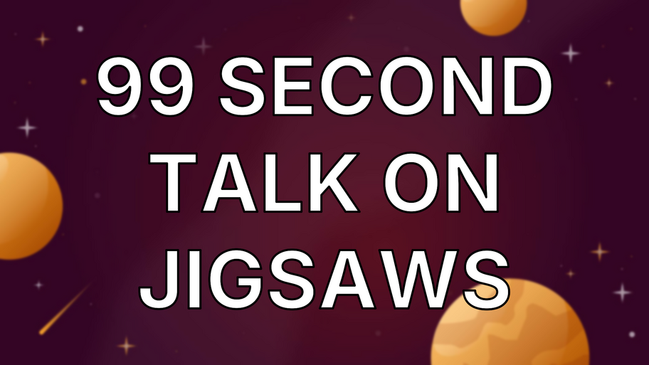 99 second talk on jigsaws image