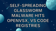Self-spreading GlassWorm malware hits OpenVSX, VS Code registries image