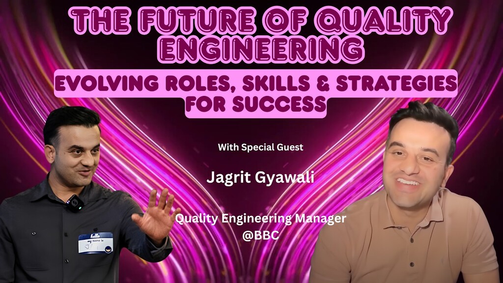 The Future of Quality Engineering with Jagrit Gyawali image