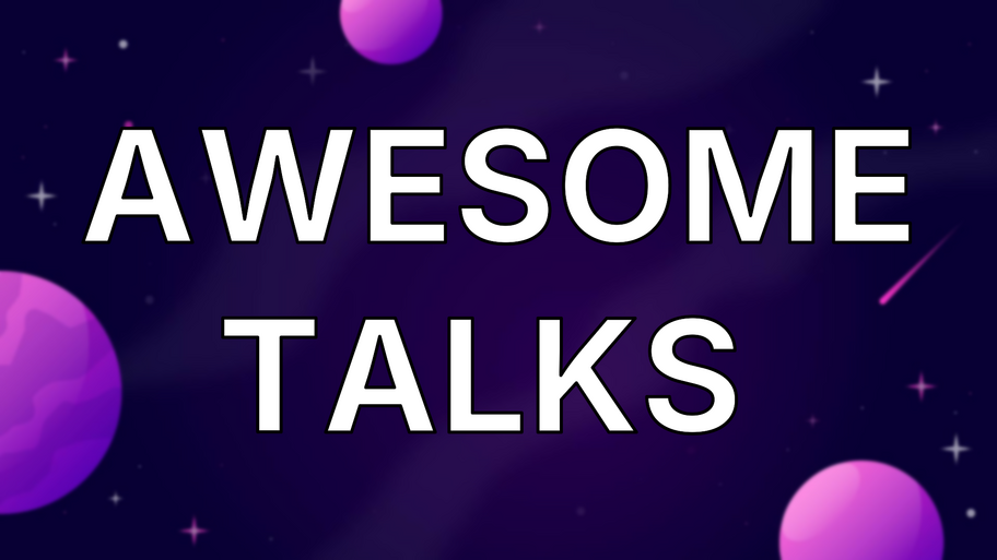 Awesome talks  image