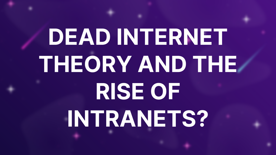 Dead Internet Theory and the rise of Intranets? image