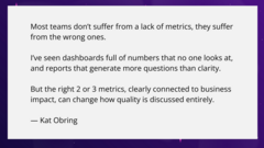 Most teams don’t suffer from a lack of metrics, they suffer from the wrong ones.

I’ve seen dashboards full of numbers that no one looks at, and reports that generate more questions than clarity.... image