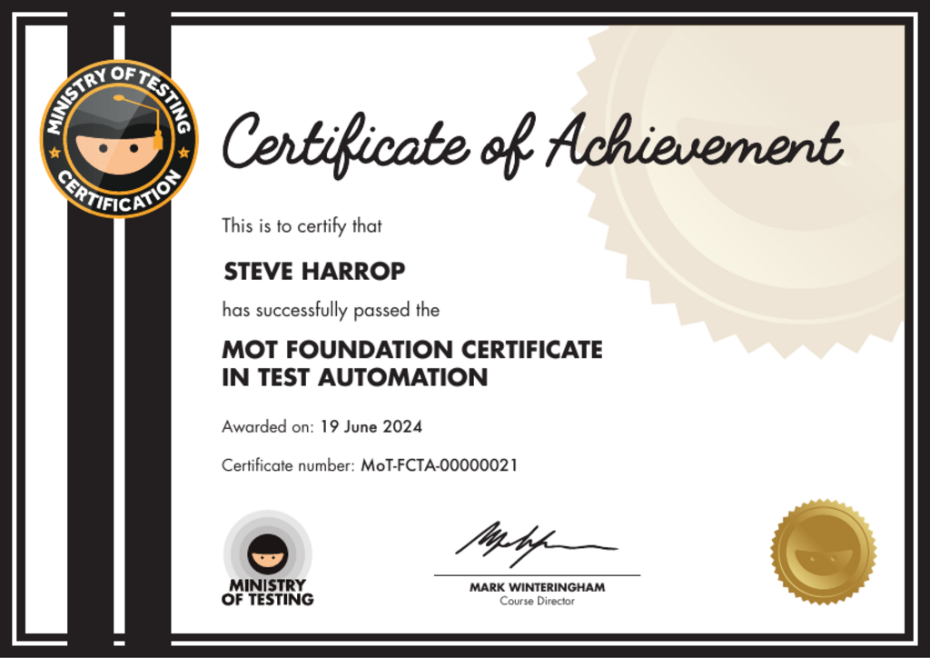MoT Foundation Certificate in Test Automation certificate awarded to Steve Harrop image