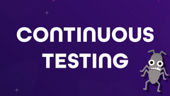 Continuous testing image