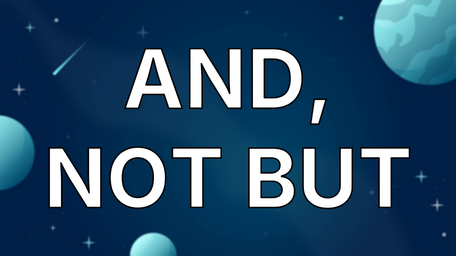 And, not But image