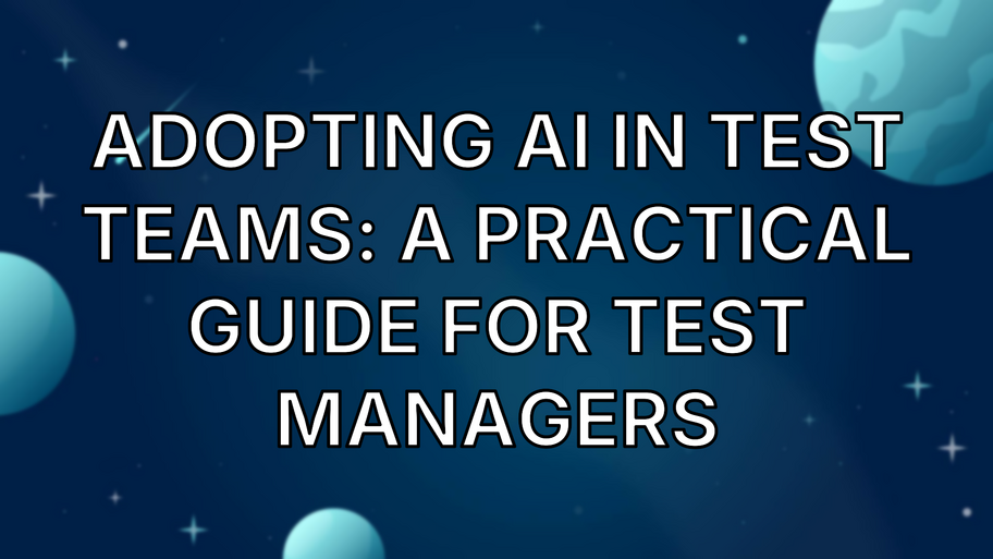 Adopting AI in Test Teams: A Practical Guide for Test Managers image