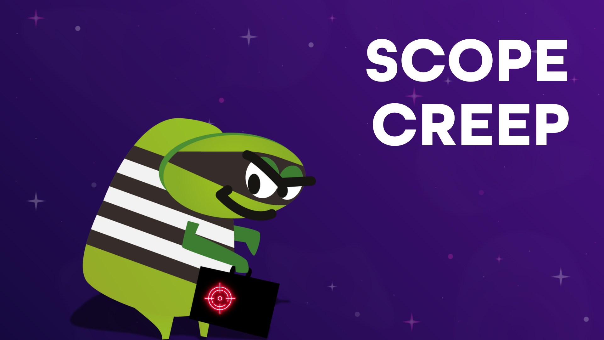 Scope creep | MoTaverse