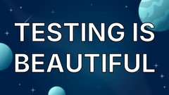 Testing is Beautiful image