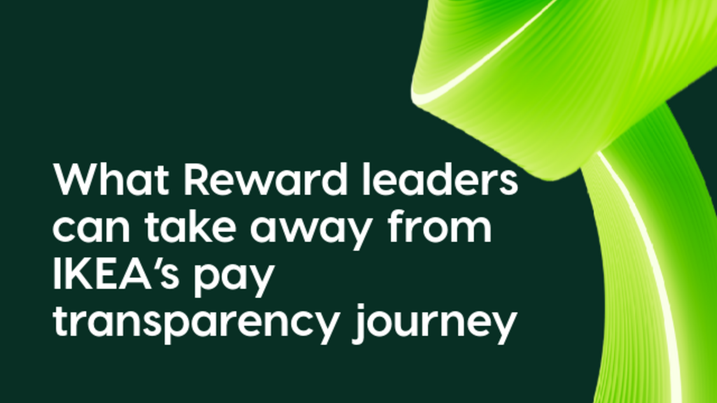 What Reward leaders can take away from IKEA’s pay transparency journey image