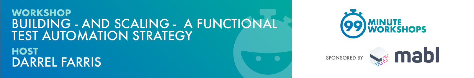 Building and Scaling a Functional Test Automation Strategy banner image