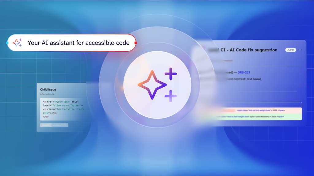 Find Earlier, Fix Faster, and Prove Progress with AI Accessibility Agents image